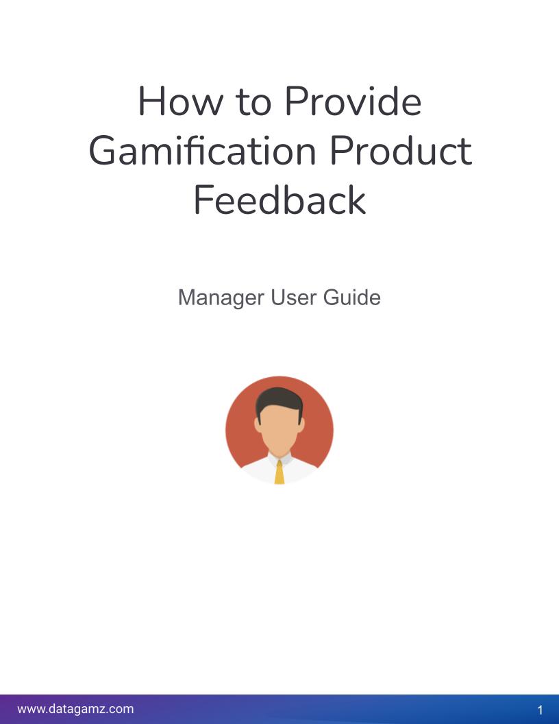 Manager_How_to_Guide_-_How_to_provide_Gamification_Product_Feedback__1_.jpg
